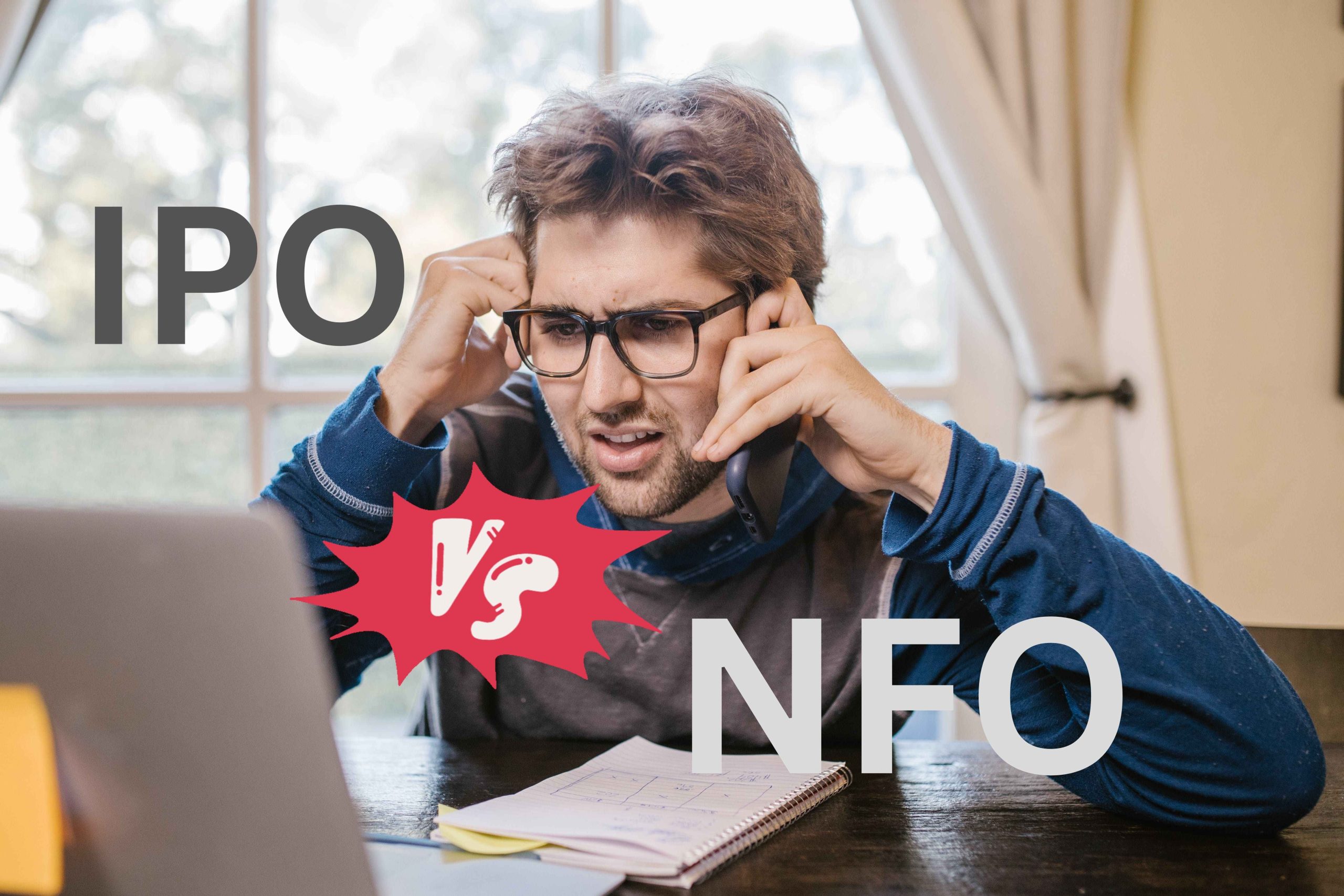 The Ultimate Guide to Understanding NFO vs. IPO